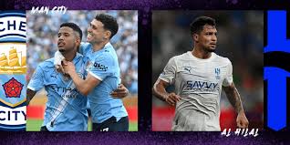 Man City vs Al Hilal, 8h00 ngày 1/7
